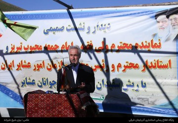 تمامی مسئولان مکلف به رفع مشکلات عشایر هستند