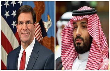 گفتگوی تلفنی وزیر دفاع آمریکا با ولیعهد سعودی درباره حمله به آرامکو