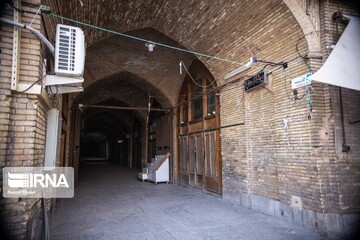 تعطیلی بازار بزرگ اصفهان