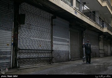 تعطیلی دوهفته ای شهر تهران، بازار بزرگ