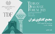 2nd Tehran Dialogue Forum due on Tuesday