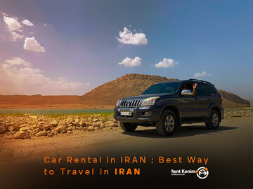 Car rental in Iran; best way to travel in Iran