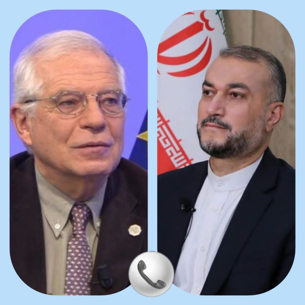 بورل در گفتگو با امیرعبداللهیان: شما ایرانی‌ها مذاکره کننده سخت و توانمندی هستید