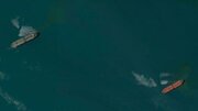  «تصاویر ماهواره‌ای» از ۲ نفتکش توقیف‌شده خارجی از سوی سپاه