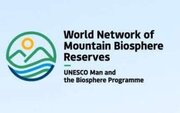 اندوخت گاه زیست کره تنگ صیاد- سبزکوه به شبکه جهانی اولین ذخیره‌گاه‌های زیست‌کره کوهستانی پیوست