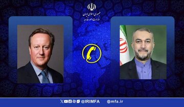 گفتگوی تلفنی وزیر امور خارجه انگلیس با امیرعبداللهیان با محور حمله تروریستی رژیم اسراییل به سفارت ایران