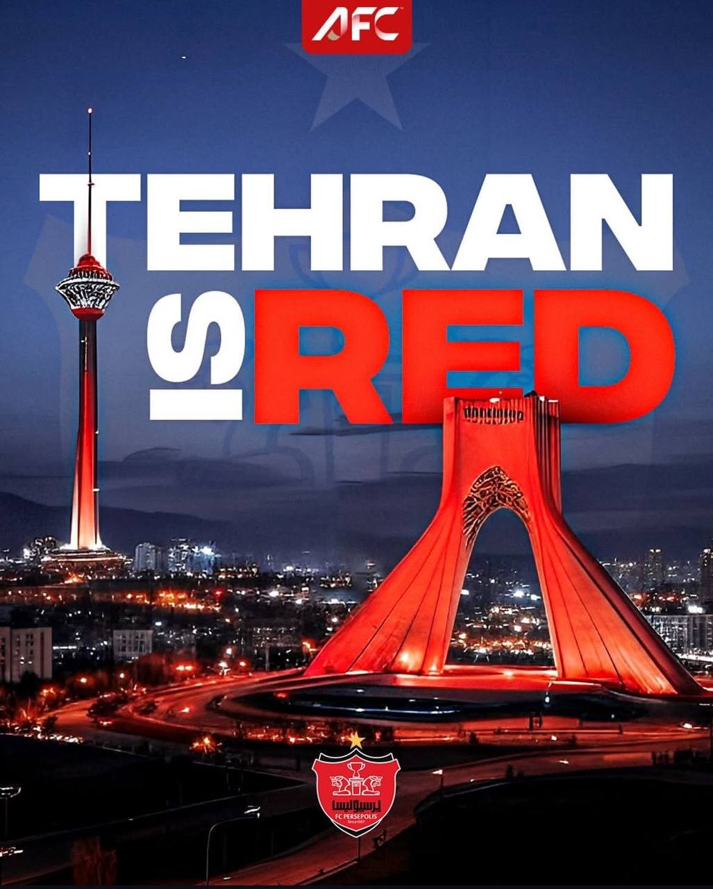 عکس | پوستر AFC پس از دربی؛ Tehran is RED